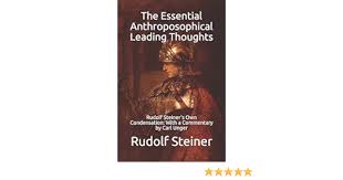 Anthroposophical Leading Thoughts: Anthroposophy As A Path Of Knowledge:  The Michael Mystery By Rudolf Steiner | 9781855840966 | Paperback