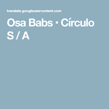 Osa Babs Circulo S A Traductor De Google Amirigumi Google