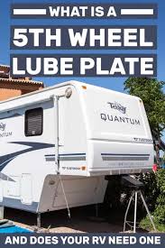 Just like the turnoverball, the companion gives you easy install and removal without sacrificing sturdiness, reliability, or towing power. What Is A 5th Wheel Lube Plate And Does Your Rv Need One
