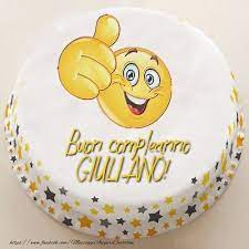 Crea Cartoline Personalizzate Di Compleanno Buon Compleanno Giuliano Buon Compleanno Compleanno Cartolina Di Compleanno