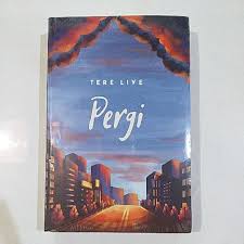 Download ebook gratis pdf koleksi buku , quotes puisi cerpen novel karya darwis tere liye kisah sang penandai download hafalan shala. Novel Pergi Tere Liye Shopee Indonesia