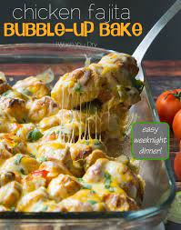 Chicken Fajita Bubble Up Bake Recipe With Images Weeknight Dinner Recipes Easy Recipes Dinner