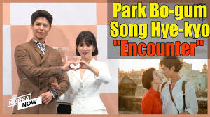 Encounter is an international network of active urban games. Romantic Winter With Park Bo Gum Song Hye Kyo Encounter Press Conference Youtube