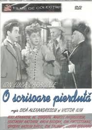 O scrisoare pierduta (1977) is a play directed by liviu ciulei that stars exceptional romanian actors: O Scrisoare PierdutÄƒ I L Caragiale 1953 Istorie Evanghelica