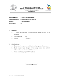 Maybe you would like to learn more about one of these? Soal Pilihan Ganda Tentang Notula Rapat Beserta Jawabannya