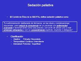 Lo más importante de los cuidados paliativos es la calidad de vida de los pacientes y de sus familiares, prevé una atención integral, no sólo médica sino Sedacion Paliativa