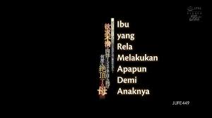 JavIndo on X: JUFE-449 Pengorbanan Agar Anakku Tidak Diganggu Temannya –  Ai Sayama t.cot06TQjlXN9  X