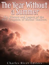 Amazon.com: The Year Without a Summer: The History and Legacy of ...