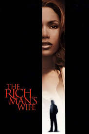 The Rich Man's Wife (1996)