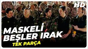 Maskeli Besler Irak Safak Sezer Turk Komedi Filmi Tek Parca Hd Youtube