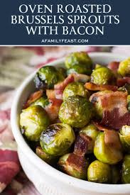 Pour them on a sheet pan. Oven Roasted Brussels Sprouts With Bacon A Family Feast