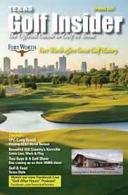 Golf course living awaits in this gorgeous. Texas Golf Insider The Official Guide To Golf In Texas By Digital Publisher Issuu
