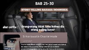Dengan begitu akan mempermudah kamu dalam membacanya. Novel Si Karismatik Charlie Wade Bahasa Indonesia Chapter 25 30 Youtube