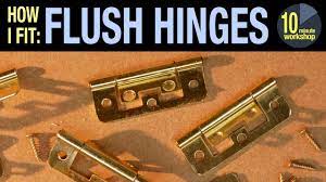 Each describes its uses and advantages. Fitting Flush Hinges For Cabinets Video 314 Youtube