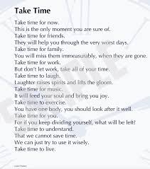 Inspirational Poems Take Time Inspirational Poems You Poem Poems