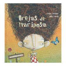 Orejas De Mariposa Libros Para Ninos Cuento Infantiles