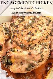 Engagement Chicken Recipe Engagement Chicken Herb Roasted Chicken Engagement Chicken Recipe