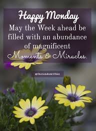 I hope you'll find inspiration and motivation for. 60 Monday Motivational Quotes To Start Your Week Happy Monday Quotes Monday Morning Quotes Monday Inspirational Quotes