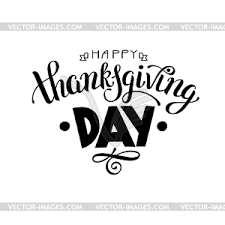 Thanksgiving clipart black and white. Happy Thanksgiving Day Black And White Handwritten Royalty Free Vector Clipart