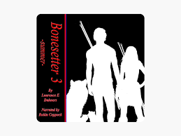 Bonesetter 3 -summer- (Bonesetter series) (Unabridged) by Laurence E  Dahners on Apple Books