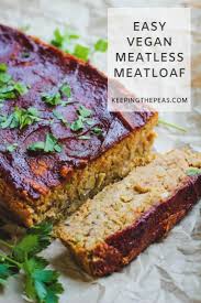 With All The Traditional Seasonings Of The Original This Vegan Meatless Meatloaf With Chickpeas Pepper Meatless Meatloaf Vegan Main Dishes Vegetarian Meatloaf