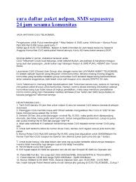 Dapat berkmunikasi baik melalui sms ataupun telepon dengan gratis. Cara Daftar Paket Nelpon Pdf