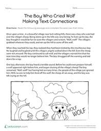 The boy kept on crying for help but no one turned up this time. The Boy Who Cried Wolf Making Text Connections Worksheet Education Com