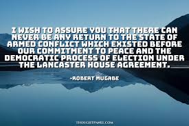 Shona quotes zimbabwean quotes and sayings. Thoughtpanel Robert Mugabe Quote