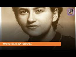 Madre Luisa Sosa Fontenla: Oración de intercesión y biografía breve.