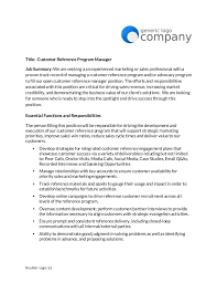 A good template should list things that attract great candidates, rather than merely listing pertinent requirements and qualifications. Customer Reference Manager Job Posting Template