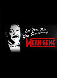 Listen to both songs on whosampled, the ultimate database of sampled music, cover songs and remixes. Wwe Let Me Tell You Something Mean Gene Tv Movie 2019 Imdb