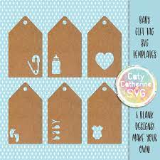 Customized gift tags add that extra sparkle to any gifts you plan to shower on friends and family for the holidays, birthdays or anniversaries. Blank Baby Shower Gift Tag Templates Bundle Of 6 Designs Svg Cut File Caty Catherine