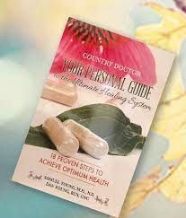 Chapter 7 Your Personal Guide To The Ultimate Healing System Country Doctor Nutritional Center