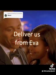 Meet Eva Daniels in 'Deliver Us from Eva' Movie Scene