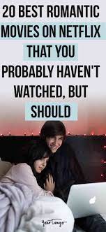 25 best romantic comedies to watch now. 100 Great Movies To Watch Alone Or As A Couple Date Night Movies Best Romantic Movies Romance Movies Best