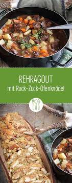 Jetzt Ist Zeit Fur Wildgerichte Ganz Klassisch Ein Rehragout Diehauswirtschafterei Heitgibtsarehragout Einfache Gerichte Wildgerichte Fleisch Gerichte