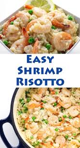 Easy Shrimp Risotto That Can Be Made In About 35 Minutes And Tastes So Creamy And Delicious Tastefulvent Risotto Recipes Easy Shrimp Risotto Risotto Recipes