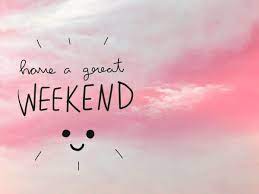 Weekend definition, the end of a week, especially the period of time between friday evening and monday morning: Happy Weekend Quotes Happy Saturday Share These Quotes With Your Friends For A Fantastically Fabulous Weekend Trending Viral News
