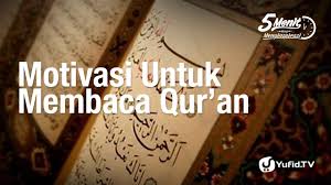 Berikut ini 5 kalimat motivasi dari penulis besar dari masa ke masa yang dapat menyemangatimu saat menulis. Motivasi Membaca Al Quran Ustadz Dr Syafiq Riza Basalamah M A 5 Menit Yang Menginspirasi Youtube