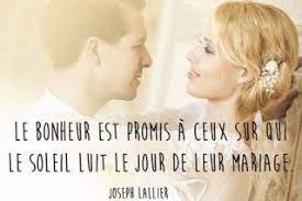 Citation Mariage De Joseph Lallier Mariage Citation Mariage Plus Belle Citation