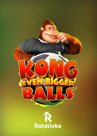 King Kong Even Bigger Balls Slot Review - Progression & Features