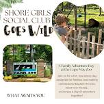 SHORE GIRLS SOCIAL CLUB GOES WILD!