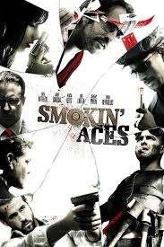 Smokin Aces Movie Poster Design Movie Covers Full Movies Movies Online