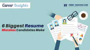 6 biggest resume mistakes candidate