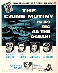 His character, captain queeg, remains one of the. The Caine Mutiny 1954