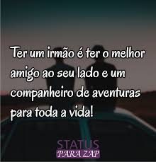 Por isso, neste dia do amigo, quem ganha o presente do outback é o cãozinho, nosso melhor aumigo! Ter Um Irmao E Ter O Melhor Amigo Ao Seu Frases Do Dia Do Irmao