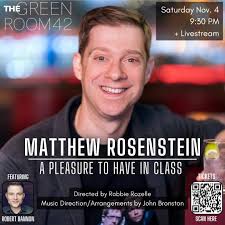 Matthew Rosenstein: A Pleasure to Have In Class