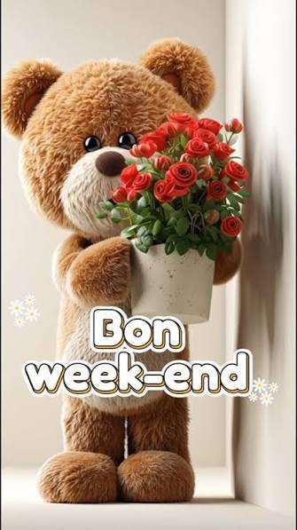 Souhaiter Un Bon Week End En Images