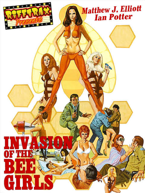 RiffTrax Presents: Invasion of the Bee Girls (2021) - IMDb