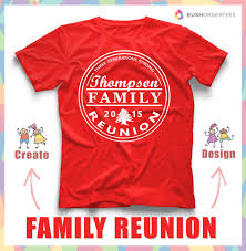 Family Reunion T Shirt Design Ideas Create A Reunion Shirt